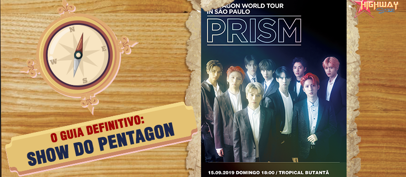 O GUIA DEFINITIVO PARA O SHOW DO PENTAGON