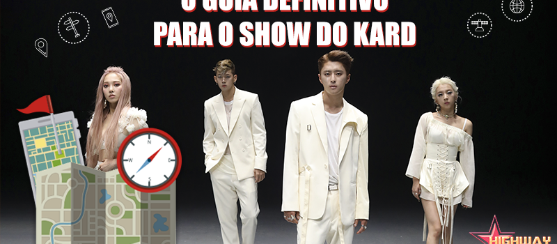 O GUIA DEFINITIVO PARA A TURNÊ WILD KARD!!